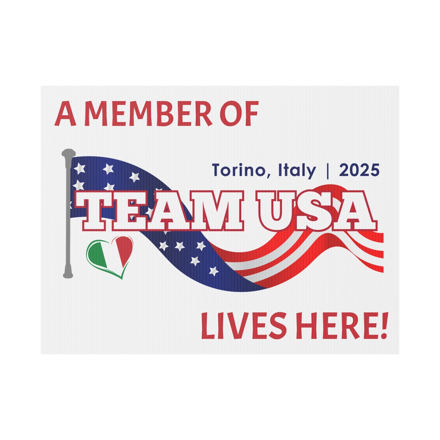 TEAM USA Yard Sign